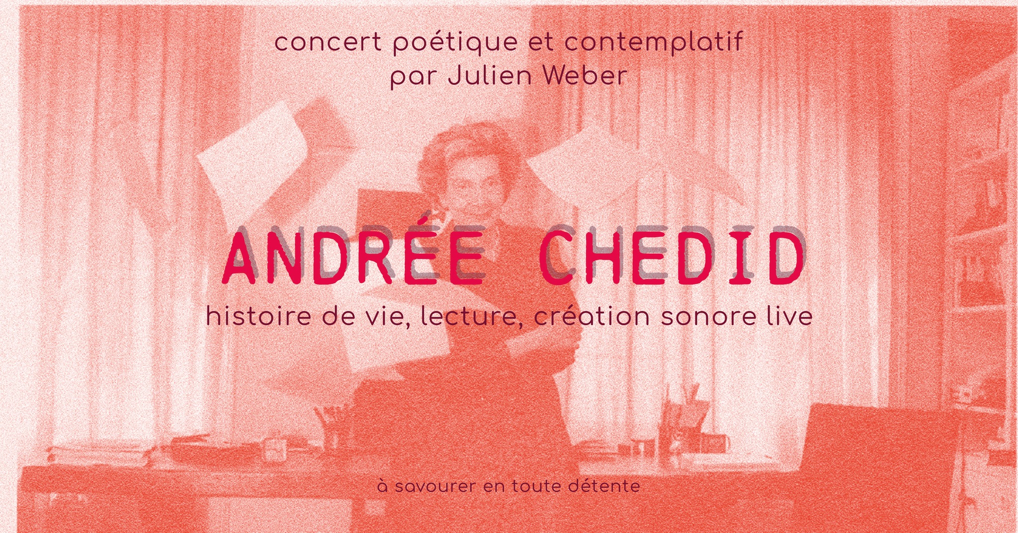 Concert rêverie sur Andrée Chédid proposé par Happy Sapiens